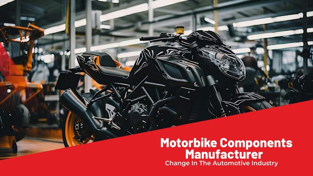 Motorbike component manufacturers