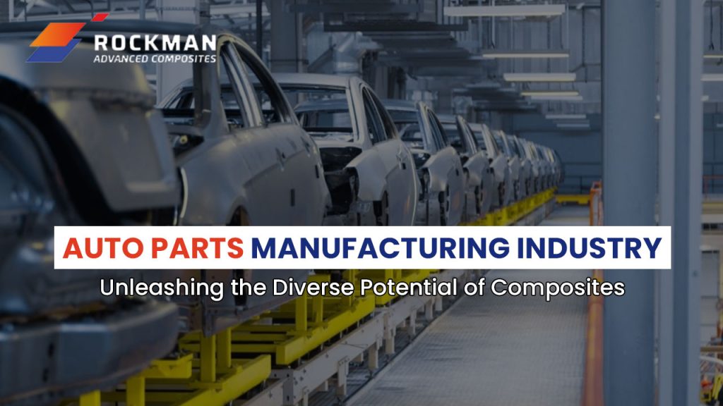 Auto Parts Manufacturing Industry