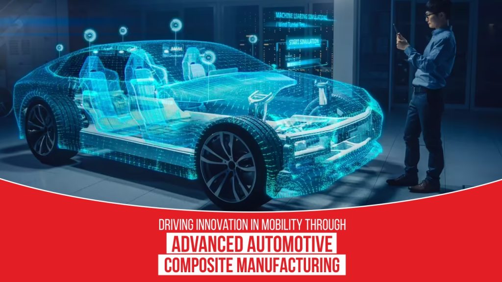 automotive composite manufacturing